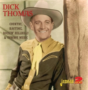 Dick Thomas - Country, Ragtime, Rockin'hillbilly & Cowboy Music i gruppen Annet /  hos Bengans Skivbutik AB (1008590)