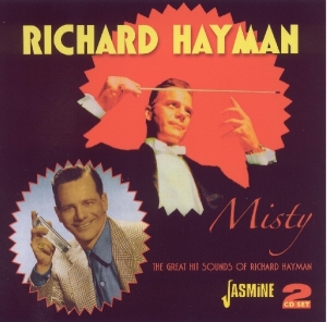 Richard Hayman - Misty - Great Hit Sounds Of Richard Hayman i gruppen CD hos Bengans Skivbutik AB (1008591)