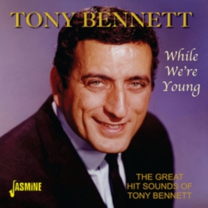 Bennett Tony - While We're Young  (The Great Hit S i gruppen CD hos Bengans Skivbutik AB (1008594)