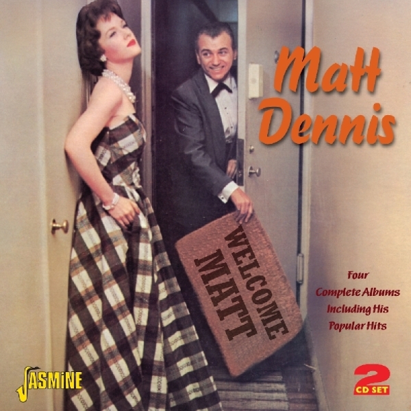 Matt Dennis - Welcome Matt i gruppen CD / Toppselgere hos Bengans Skivbutik AB (1008612)