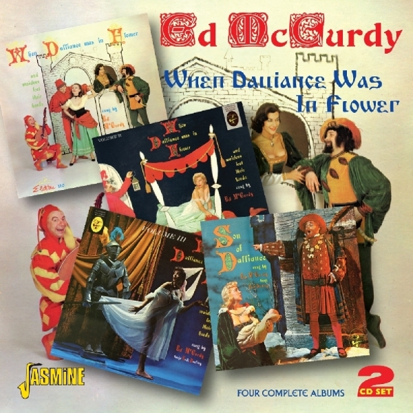 Ed Mccurdy - When Dalliance Was In Flower i gruppen CD / Toppselgere hos Bengans Skivbutik AB (1008616)