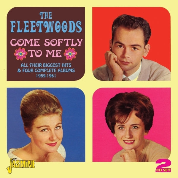 Fleetwoods - Come Softly To Me. All Their Biggest Hits i gruppen CD / Toppselgere hos Bengans Skivbutik AB (1008636)