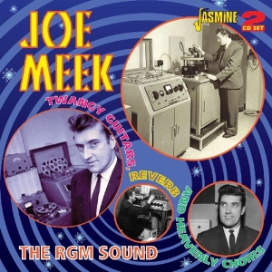 Joe Meek - Twangy Guitars, Reverb & Heavenly Choirs: The Rgm Sound i gruppen CD hos Bengans Skivbutik AB (1008640)