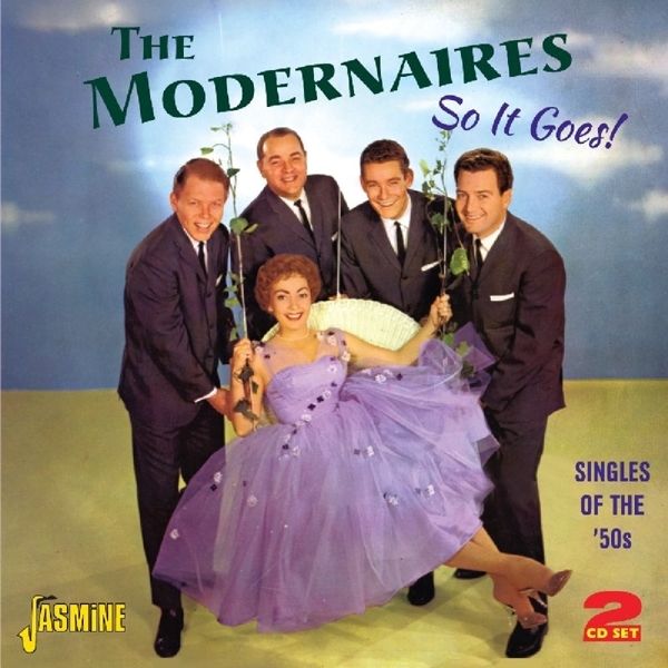 The W. Paula Kelly Modernaires - So It Goes! -58Tr- i gruppen CD / Toppselgere hos Bengans Skivbutik AB (1008641)