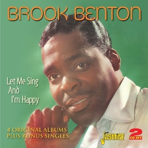 Brook Benton - Let Me Sing & I'm Happy i gruppen CD hos Bengans Skivbutik AB (1008654)