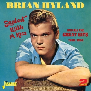 Hyland Brian - Sealed With A Kiss i gruppen CD hos Bengans Skivbutik AB (1008667)