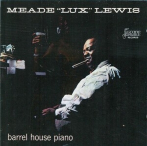 Lewis Meade Lux - Barrel House Piano i gruppen CD hos Bengans Skivbutik AB (1008670)