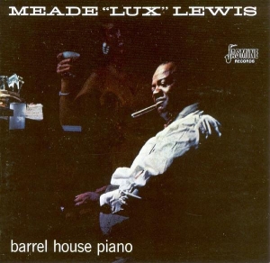 Meade 'Lux' Lewis - Barrelhouse Piano i gruppen CD hos Bengans Skivbutik AB (1008670)