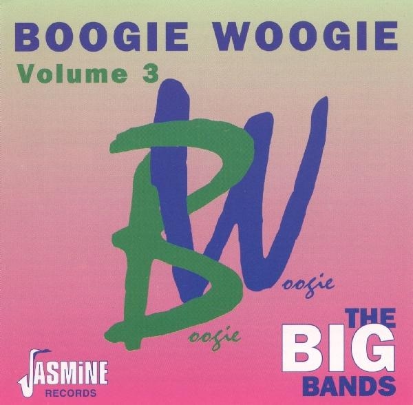Various - Boogie Woogie Vol.3 i gruppen CD / Toppselgere hos Bengans Skivbutik AB (1008674)