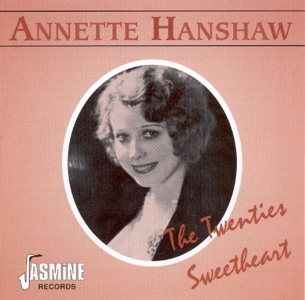 Hanshaw Annette - Twenties Sweetheart i gruppen CD / Toppselgere hos Bengans Skivbutik AB (1008676)