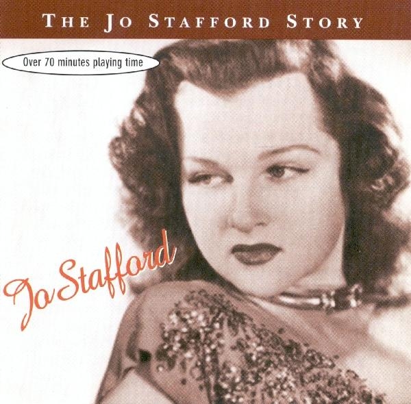 Stafford Jo - Jo Stafford Story i gruppen CD / Toppselgere hos Bengans Skivbutik AB (1008678)
