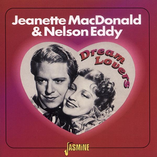 Jeanette & Nelson Eddy Macdonald - Dream Lovers i gruppen CD / Toppselgere hos Bengans Skivbutik AB (1008691)