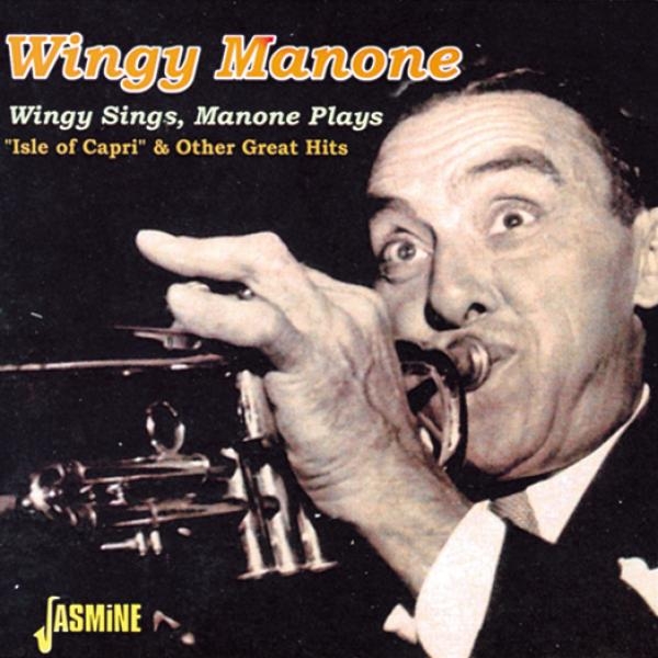 Wingy Manone - Wingy Sings, Manone Plays i gruppen CD / Toppselgere hos Bengans Skivbutik AB (1008696)