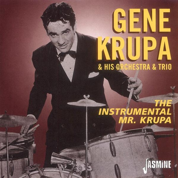 Gene & His Orchestra & Trio Krupa - Instrumental Mr. Krupa i gruppen CD / Toppselgere hos Bengans Skivbutik AB (1008705)