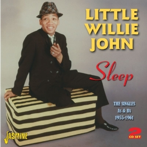 Little Willie John - Sleep - The Singles A's & B's i gruppen CD hos Bengans Skivbutik AB (1008757)
