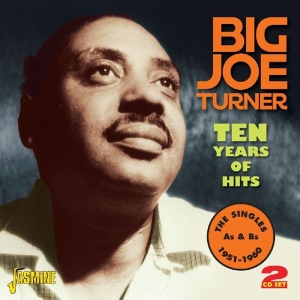 Turner Big Joe - Ten Years Of Hits -48Tr- i gruppen CD hos Bengans Skivbutik AB (1008760)