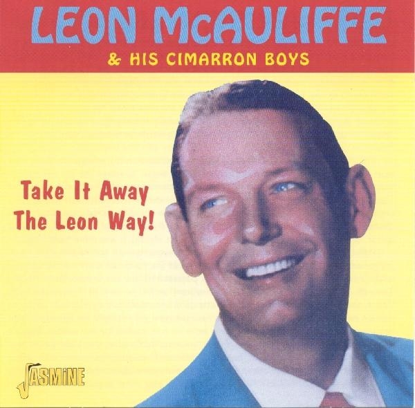 Leon & His Cim Mcauliffe - Take It Away The Leon Way i gruppen CD / Toppselgere hos Bengans Skivbutik AB (1008775)