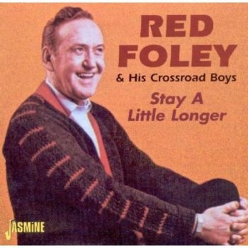 Foley Red - Stay A Little Longer i gruppen CD / Pop hos Bengans Skivbutik AB (1008784)