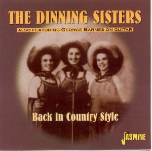 Dinning Sisters - Back In Country Style i gruppen CD hos Bengans Skivbutik AB (1008808)