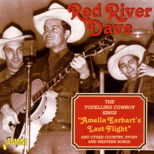 Red River Dave - Yodelling Cowboy Sings i gruppen CD / Toppselgere hos Bengans Skivbutik AB (1008816)