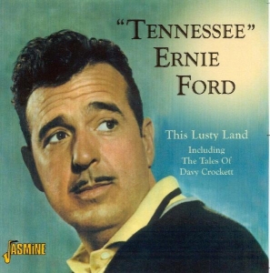 Tennessee Ernie Ford - This Lusty Land i gruppen CD hos Bengans Skivbutik AB (1008828)