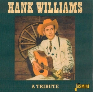 Hank.=Tribute Williams - A Tribute To Hank William i gruppen CD hos Bengans Skivbutik AB (1008829)