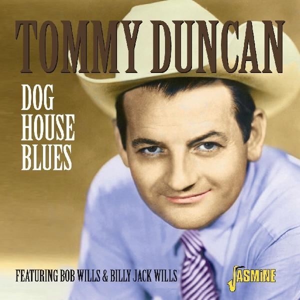 Tommy Duncan - Dog House Blues i gruppen CD / Pop hos Bengans Skivbutik AB (1008839)