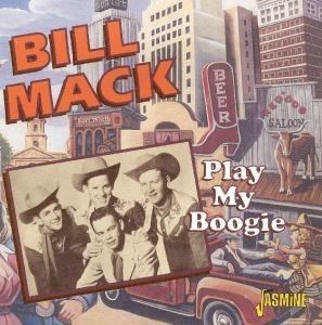 Bill Mack - Play My Boogie i gruppen CD hos Bengans Skivbutik AB (1008848)
