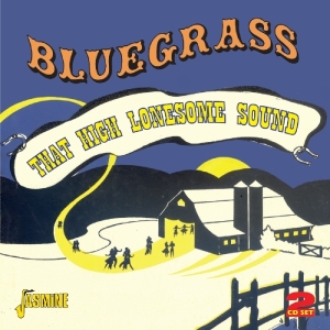 V/A - Bluegrass - That High Lonesome Souns i gruppen CD hos Bengans Skivbutik AB (1008855)