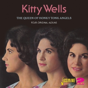 Kitty Wells - Queen Of Honky Tonk Angels i gruppen CD hos Bengans Skivbutik AB (1008857)