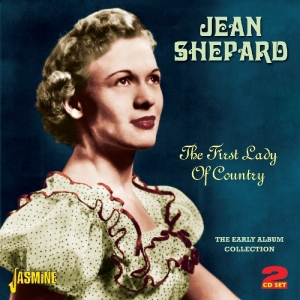 Jean Shepard - First Lady Of Country. Early Album Collection i gruppen CD hos Bengans Skivbutik AB (1008866)