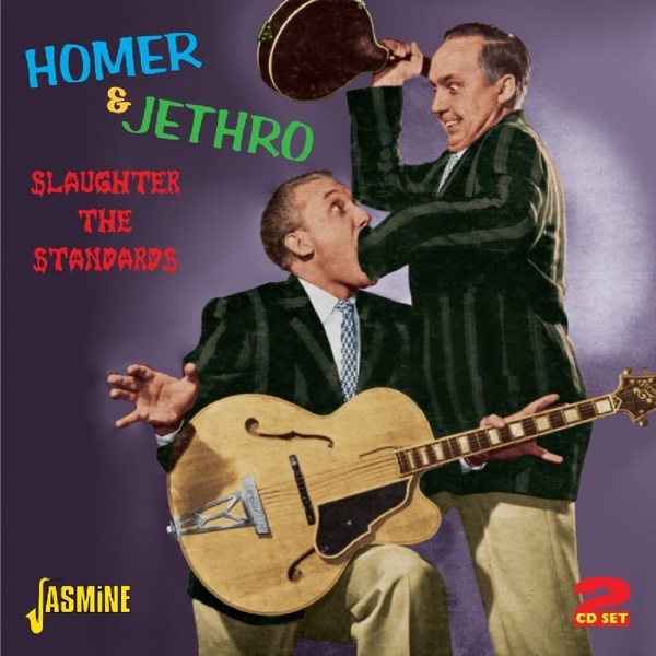 Homer & Jethro - Slaughter The Standards i gruppen CD / Toppselgere hos Bengans Skivbutik AB (1008870)