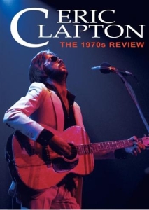 Clapton Eric - 1970S Review - Dvd Documentary i gruppen Minishops / Eric Clapton hos Bengans Skivbutik AB (1010251)