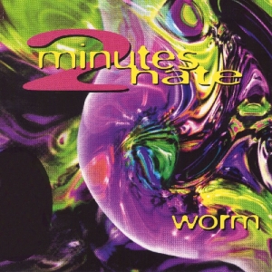 2 Minutes Hate - Worm i gruppen CD hos Bengans Skivbutik AB (1011764)