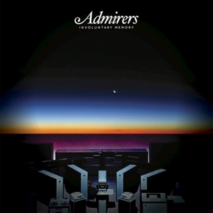 Admirers - Involuntary Memory i gruppen CD hos Bengans Skivbutik AB (1011768)