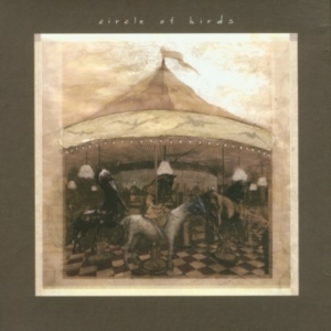 Circle Of Birds - Circle Of Birds i gruppen CD hos Bengans Skivbutik AB (1011805)