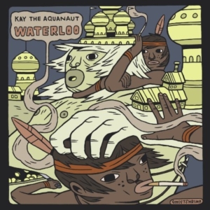 Kay The Aquanaut - Waterloo i gruppen CD hos Bengans Skivbutik AB (1011846)