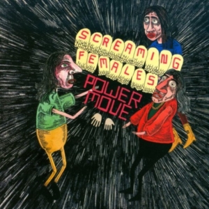 Screaming Females - Power Move i gruppen CD hos Bengans Skivbutik AB (1011863)