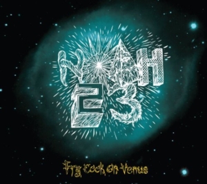 Noah23 - Fry Cook On Venus i gruppen CD hos Bengans Skivbutik AB (1011951)