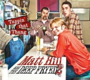 Hill Matt - Tappin' That Thang i gruppen CD hos Bengans Skivbutik AB (1012144)