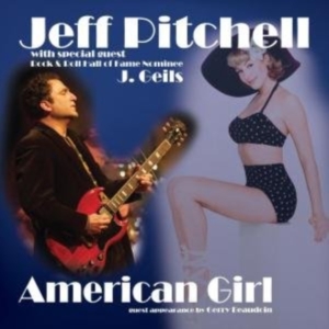 Pitchell Jeff - American Girl i gruppen CD hos Bengans Skivbutik AB (1012147)