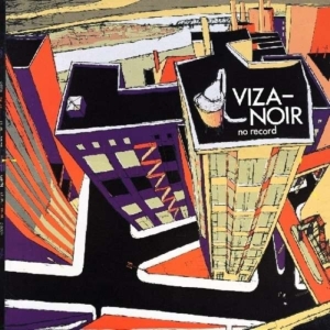 Viza-Noir - No Record i gruppen CD hos Bengans Skivbutik AB (1012494)