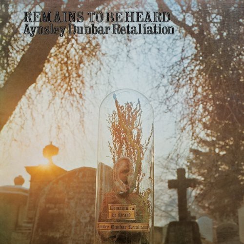 Aynsley Dunbar Retaliation - Remains To Be Heard (180G Vinyl/Gat i gruppen VINYL / Rock hos Bengans Skivbutik AB (1014274)