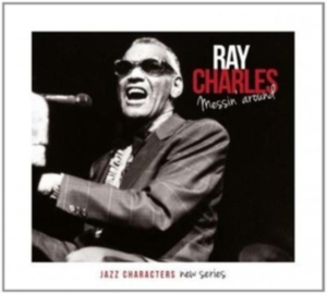 Charles Ray - Messin' Around i gruppen CD hos Bengans Skivbutik AB (1017720)