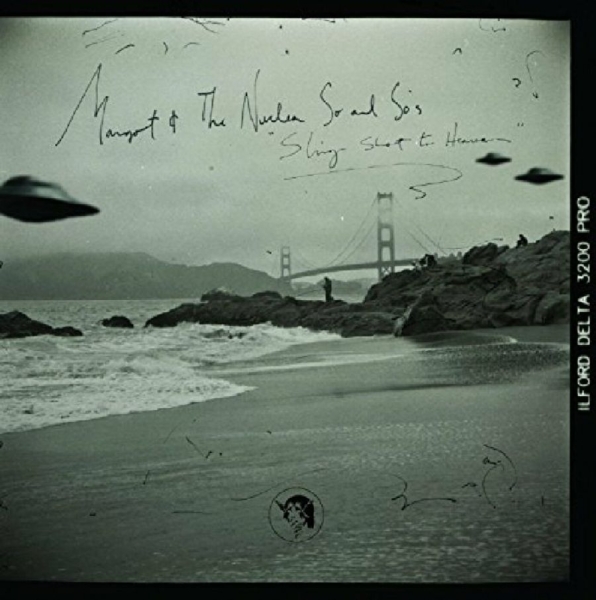 Margot And The Nuclear So And So's - Sling Shot To Heaven i gruppen CD / Toppselgere hos Bengans Skivbutik AB (1017854)