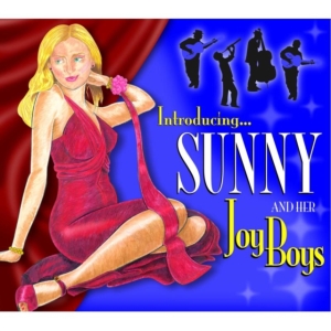 Sunny And Her Joy Boys - Introducing i gruppen CD hos Bengans Skivbutik AB (1017996)