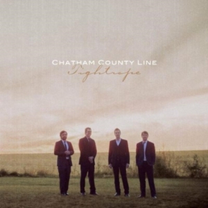 Chatham County Line - Tightrope i gruppen VINYL hos Bengans Skivbutik AB (1018026)