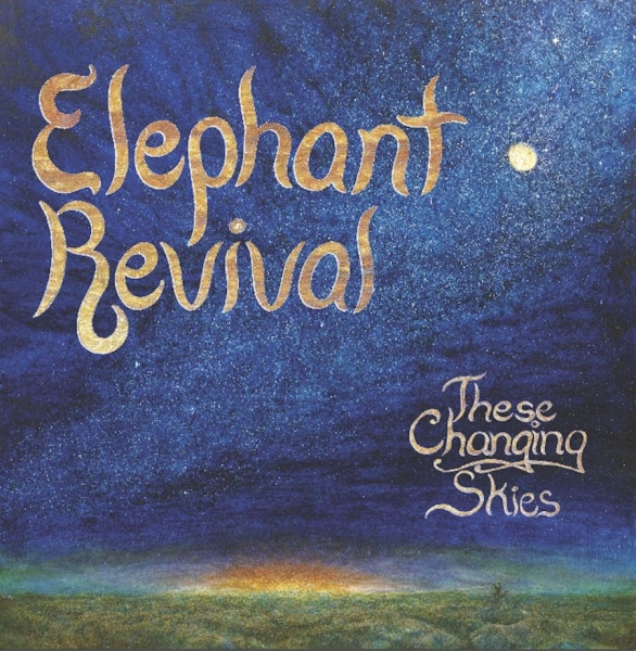 Elephant Revival - These Changing Skies i gruppen CD / Pop hos Bengans Skivbutik AB (1020647)