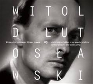 Lutoslawski - Opera Omnia 05 i gruppen CD hos Bengans Skivbutik AB (1022226)