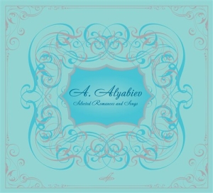 Alyabiev - Romances And Songs i gruppen CD hos Bengans Skivbutik AB (1025776)
